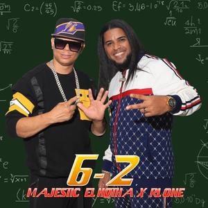 6-2 (pla pla) (feat. Majestic El Hotha) [Explicit]