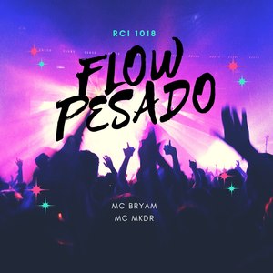 Flow Pesado (Rci 1018)