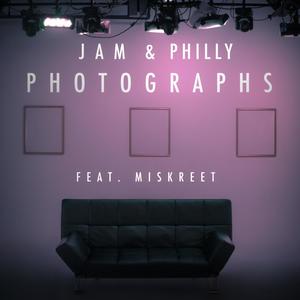 Photographs(feat. Miskreet)