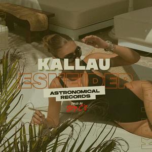 KALLAU (feat. Spy C's) [Explicit]