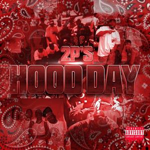 Hood Day (Explicit)