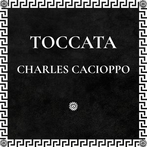 Toccata (feat. Steven Kirsty, Chris Aiello, Daniel Duke & Nic Cacioppo)