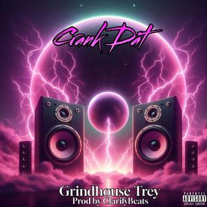 Crank Dat (Explicit)