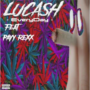 EveryDay (feat. Payy Rexx) [Explicit]