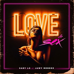 Love & Sex (Explicit)