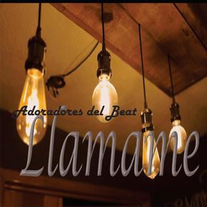 Llamame (Explicit)