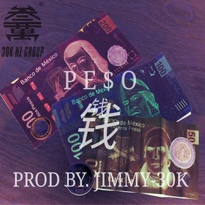 钱【ＰＥ＄Ｏ】- Prod.By Jimmy-30K