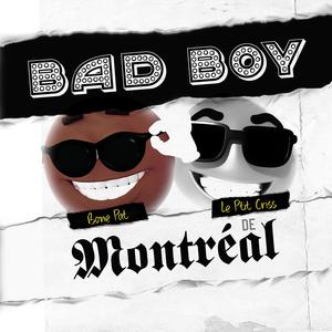 Bad boy de Montréal (feat. Le Ptit Criss) [Explicit]