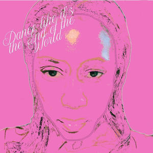 Dance Like It's the End of the World: Track 5