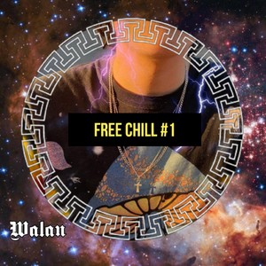 Free Chill #1