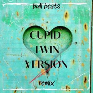 Cupid Twin Version (Sped Up) (Remix)