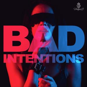 Bad Intentions