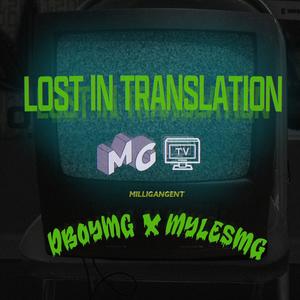 Lost in Translation (Explicit)