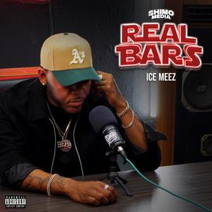 Real Bars episode 20 (feat. Ice Meez) [Explicit]