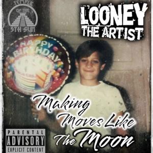 Making Moves Like The Moon (Explicit)