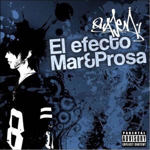 El Efecto Mar&Prosa (Explicit)