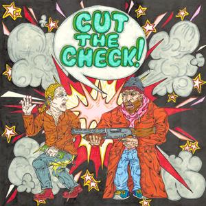 Cut The Check (Shotgun) [Explicit]