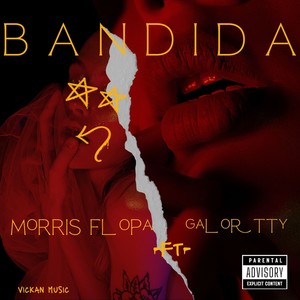 Bandida (Explicit)