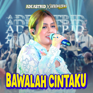 Bawalah Cintaku