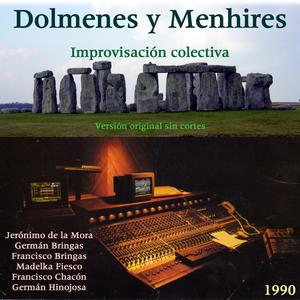 Dolmenes y Menhires(feat. Jerónimo de la Mora, Germán Bringas, Madelka Fiesco, Francisco Bringas & Germán Hinojosa) (Full Version)