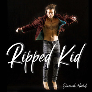 Ripped Kid (Explicit)