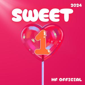 Sweet 1 (Explicit)