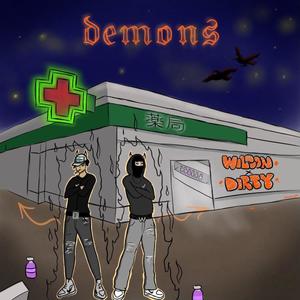 DEMONS (feat. EIIDIRTY) [Explicit]