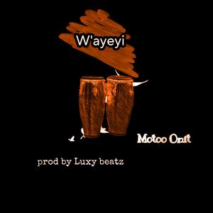 W'ayeyi