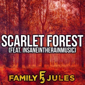 Scarlet Forest (Metal Version)