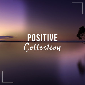 #18 Positive Collection for Meditation, Spa and Relaxation