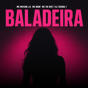 Baladeira (Explicit)