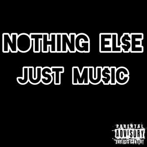 Nothing else just MusicEP (Explicit)