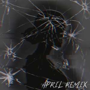 Here I am (April Remix)