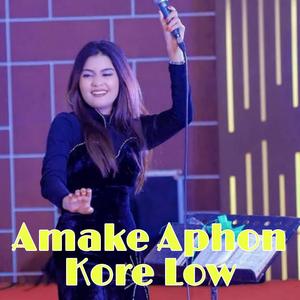 Amake Aphon Kore Low