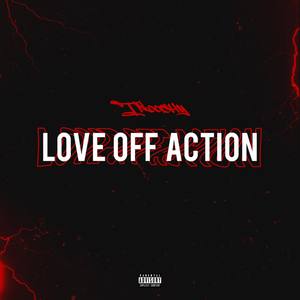 Love Off Action