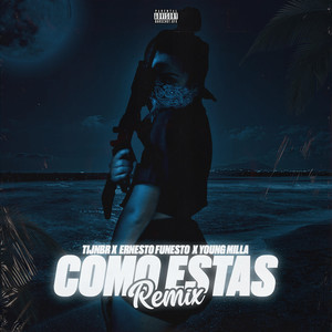 Cómo Estás (Remix|Explicit)