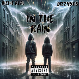 In The Rain (Explicit)