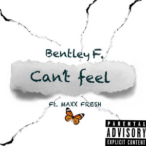 Cant Feel (Explicit)