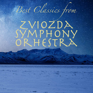 Best Classics from Zviozda Symphony Orchestra