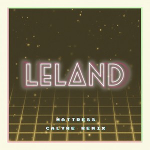 Mattress (Calyre Remix)