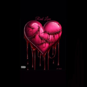 Real Love (Explicit)