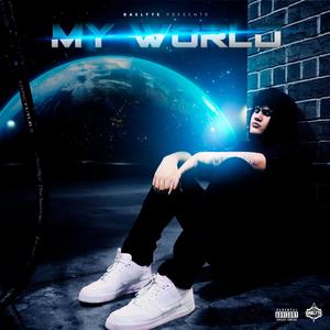 My World (Explicit)