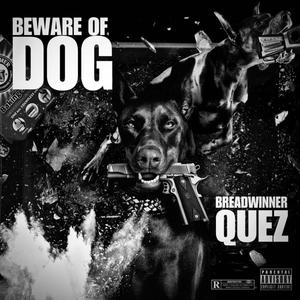 BEWARE OF DOG, Vol. 1 (Explicit)