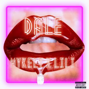 D A L E (feat. MYKELY)