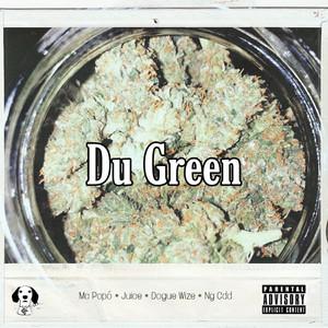 Du Green (Explicit)