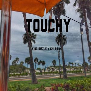 Touchy
