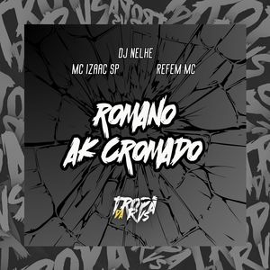 ROMANO AK CROMADO (Explicit)