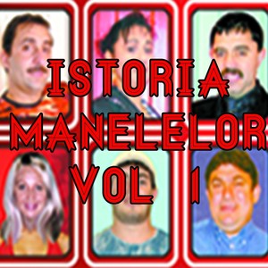 Istoria Manelelor, Vol. 1