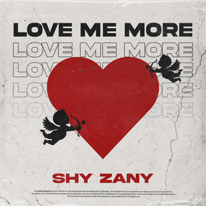 LOVE ME MORE (Explicit)