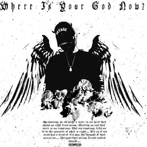 WHERE IS YOUR GOD NOW? (Explicit)